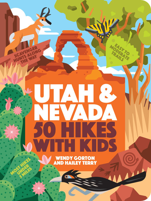 Title details for 50 Hikes with Kids Utah and Nevada by Wendy Gorton - Wait list